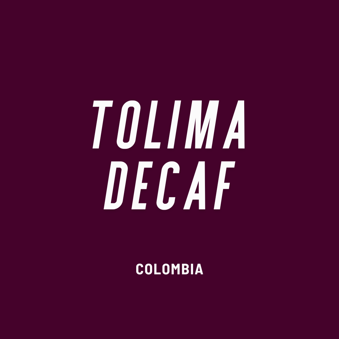 Colombia Tolima Decaf