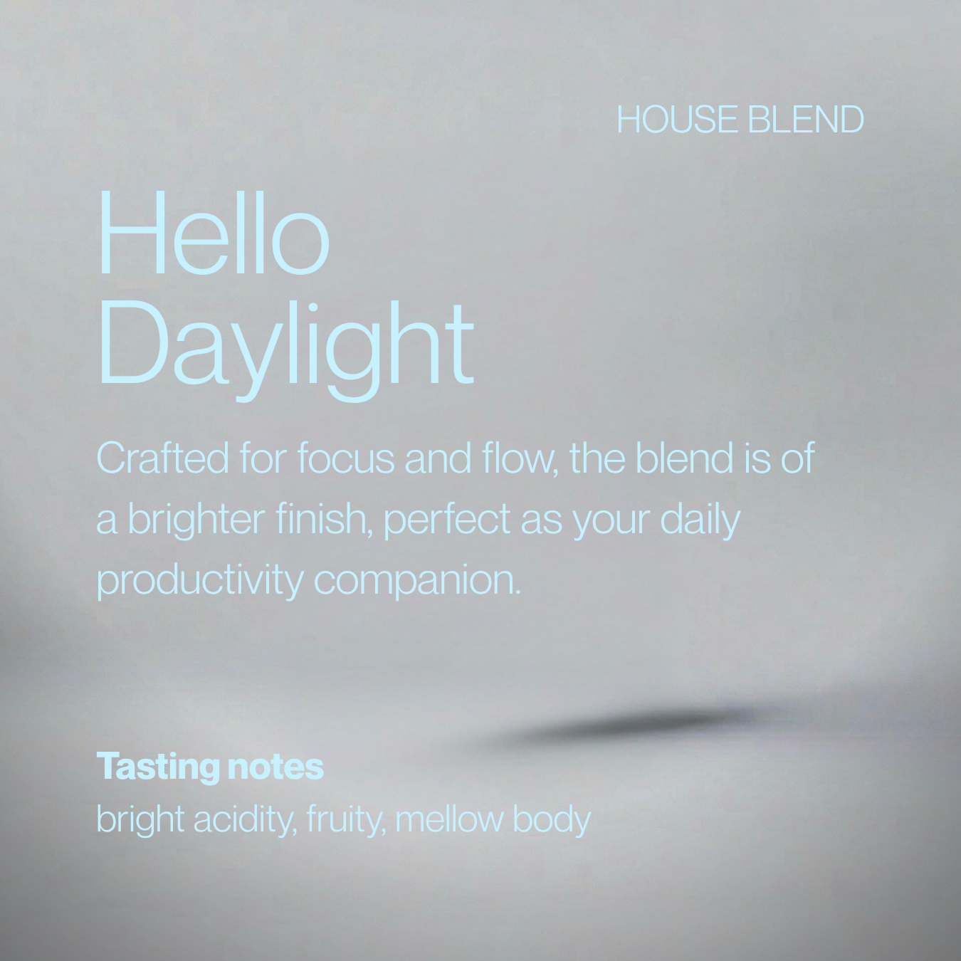 Hello Daylight