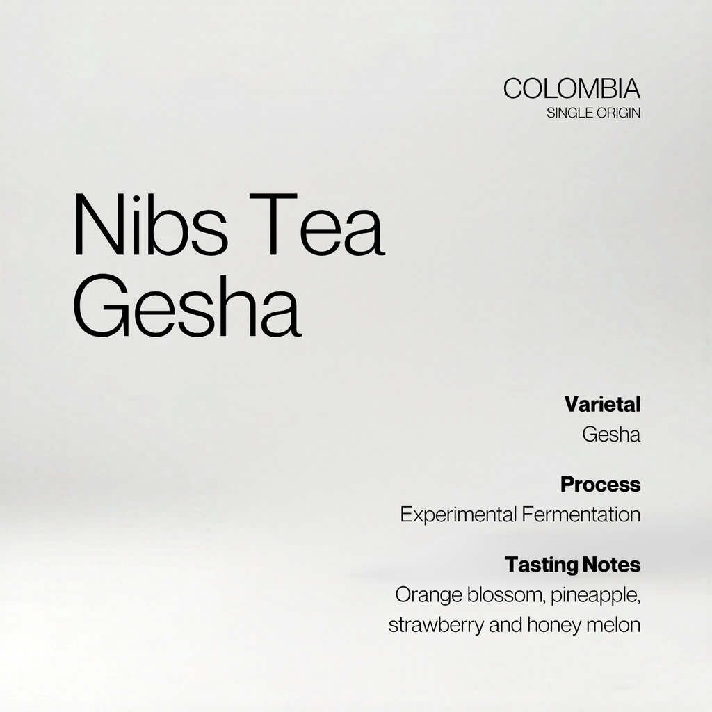 Colombia Nibs Tea Gesha