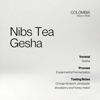 Colombia Nibs Tea Gesha