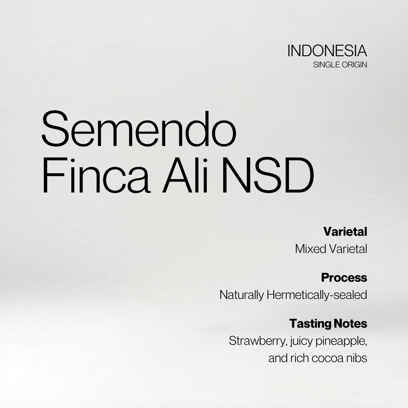 Indonesia Semendo Finca Ali NSD